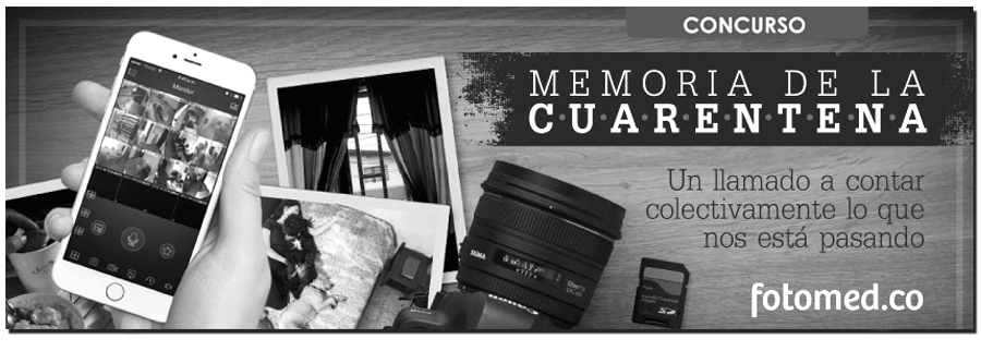 Concurso fotográfico: Memoria de la Cuarentena